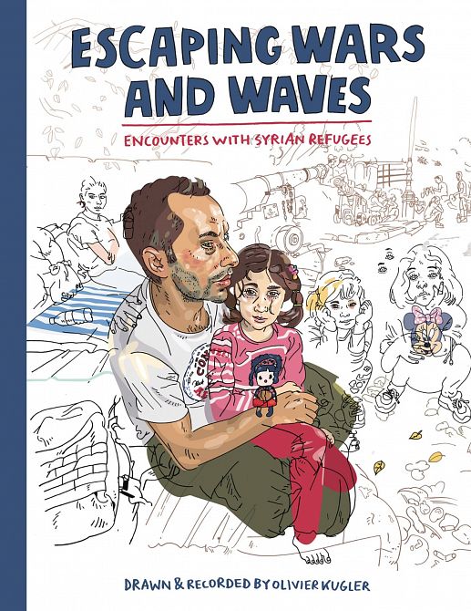 ESCAPING WARS AND WAVES GN ESCAPING WARS AND WAVES GN