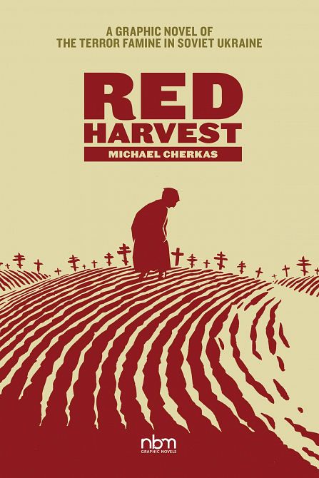 RED HARVEST TERROR FAMINE IN SOVIET UKRAINE GN