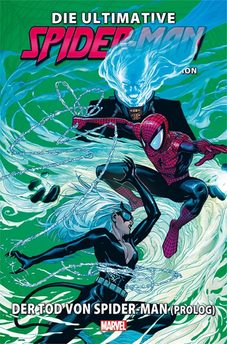 DIE ULTIMATIVE SPIDER-MAN-COMIC-KOLLEKTION BAND 28: DER TOD VON SPIDER-MAN (PROLOG) #28 DIE ULTIMATIVE SPIDER-MAN-COMIC-KOLLEKTION BAND 28: DER TOD VON SPIDER-MAN (PROLOG) #28