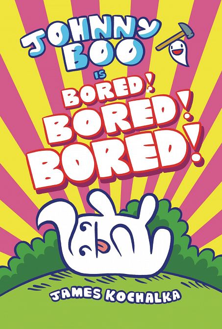 JOHNNY BOO HC VOL 14 IS BORED BORED BORED JOHNNY BOO HC VOL 14 IS BORED BORED BORED