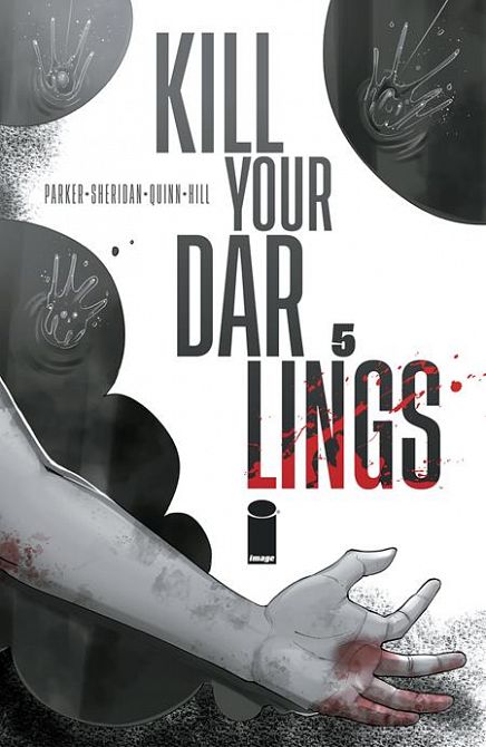 KILL YOUR DARLINGS #5 KILL YOUR DARLINGS #5