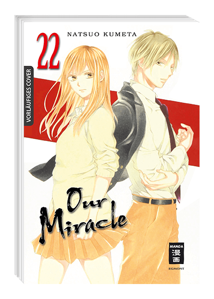 OUR MIRACLE #22 OUR MIRACLE #22