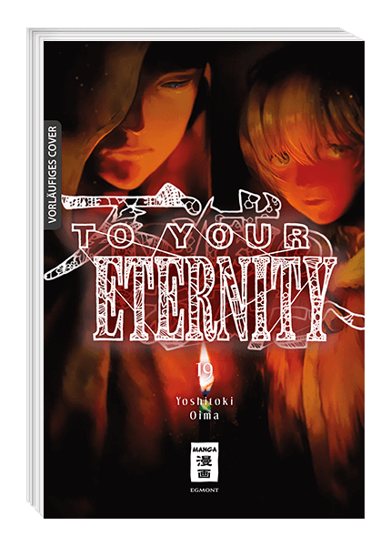 TO YOUR ETERNITY #19 TO YOUR ETERNITY #19
