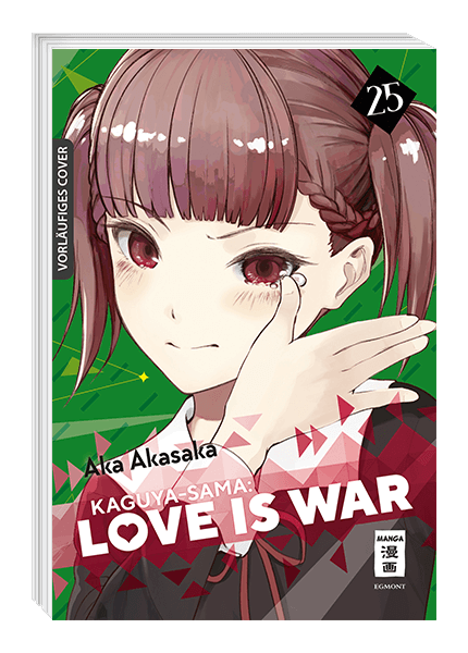 KAGUYA-SAMA: LOVE IS WAR #25