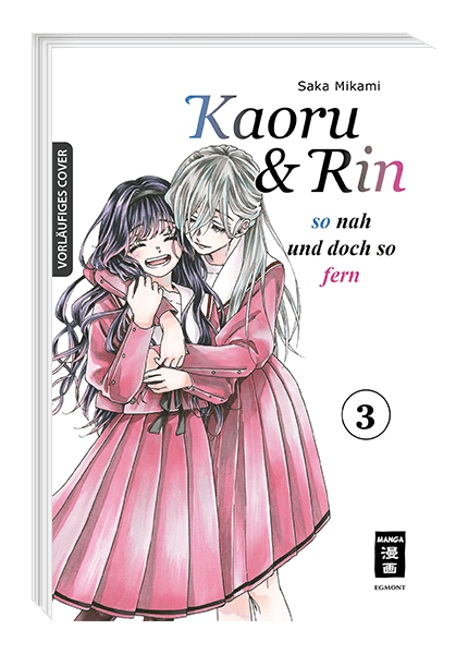 KAORU UND RIN - SO NAH UND DOCH SO FERN #03 KAORU UND RIN - SO NAH UND DOCH SO FERN #03