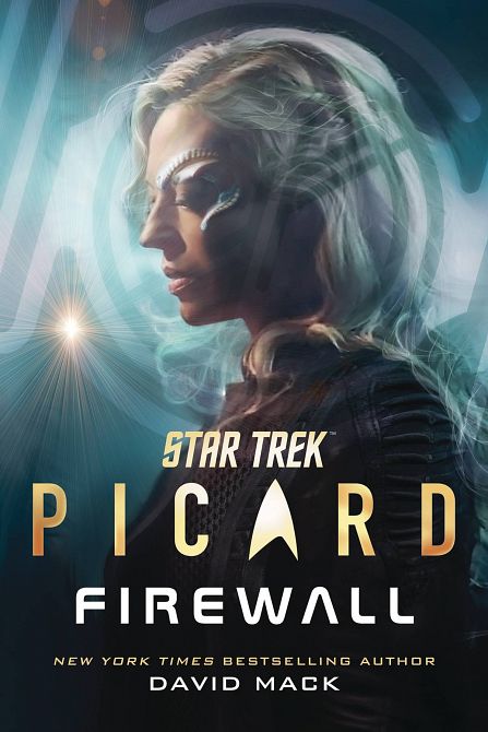 STAR TREK PICARD FIREWALL HC NOVEL STAR TREK PICARD FIREWALL HC NOVEL