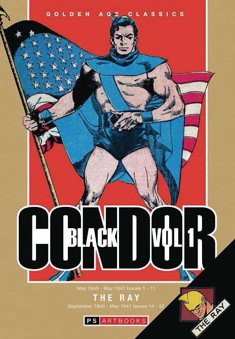 GOLDEN AGE CLASSICS BLACK CONDOR & RAY HC VOL 01 GOLDEN AGE CLASSICS BLACK CONDOR & RAY HC VOL 01