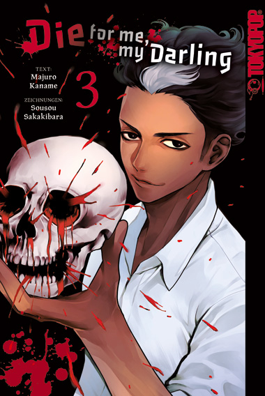 DIE FOR ME, MY DARLING #03 DIE FOR ME, MY DARLING #03