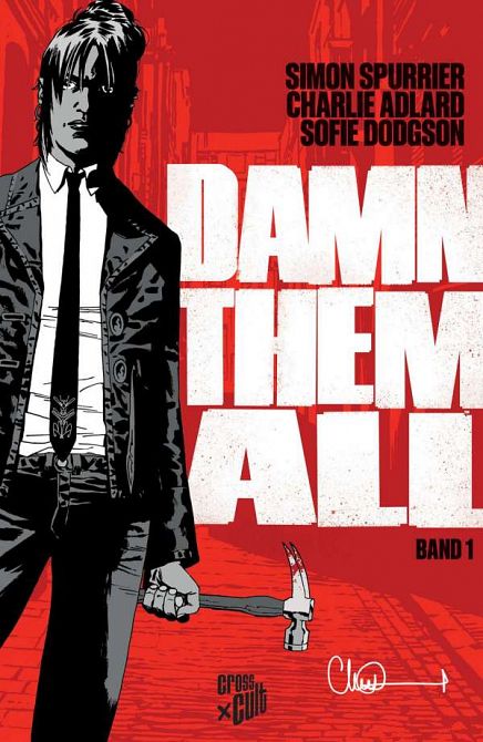DAMN THEM ALL #01 DAMN THEM ALL #01