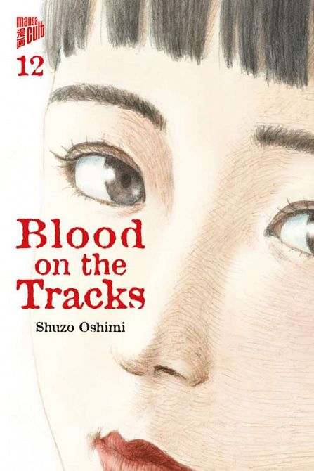 BLOOD ON THE TRACKS #12 BLOOD ON THE TRACKS #12