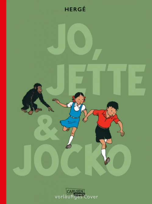 DIE ABENTEUER VON JO, JETTE UND JOCKO - GESAMTAUSGABE