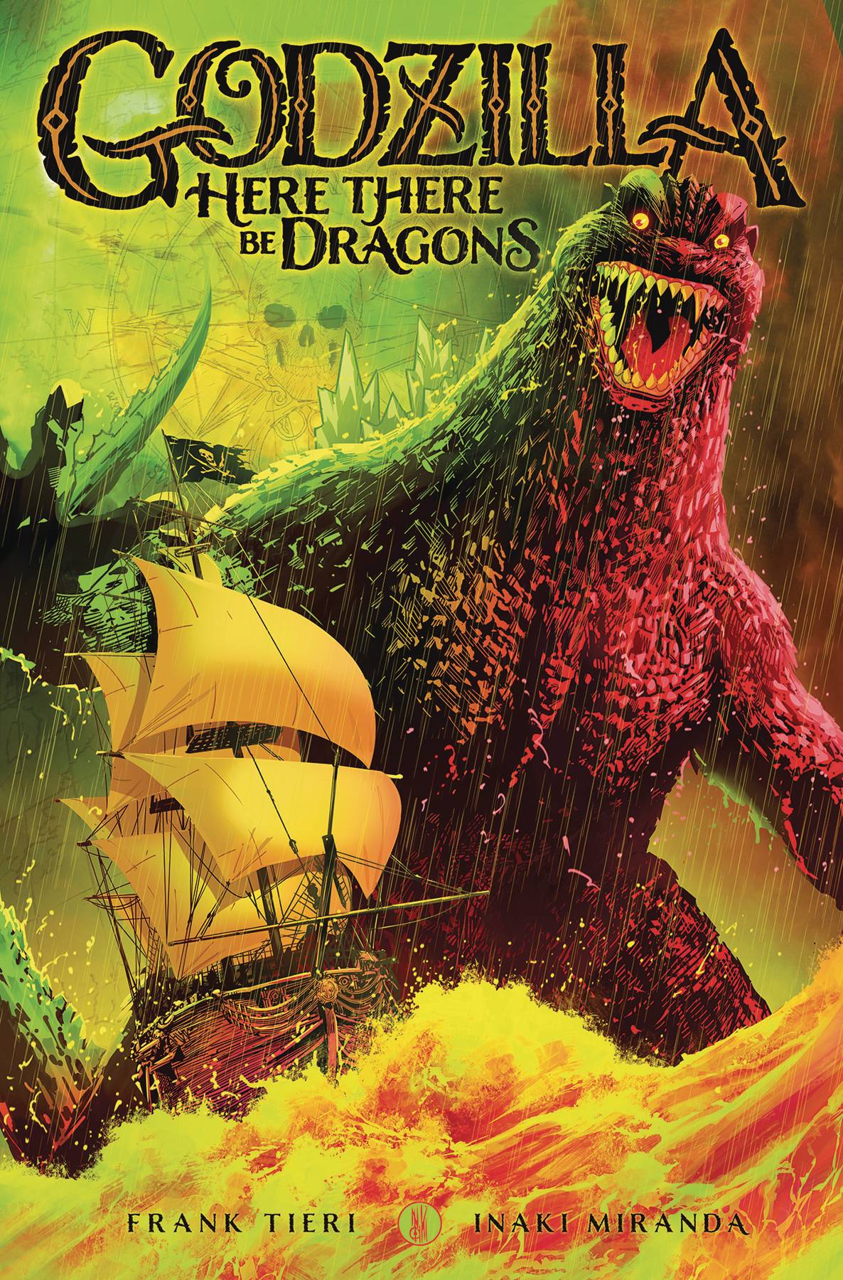 GODZILLA HERE THERE BE DRAGONS GN GODZILLA HERE THERE BE DRAGONS GN