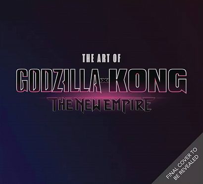 ART OF GODZILLA X KONG THE NEW EMPIRE HC