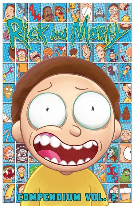 RICK AND MORTY COMPENDIUM TP VOL 02 RICK AND MORTY COMPENDIUM TP VOL 02