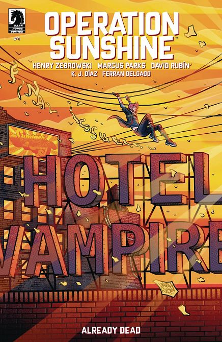 OPERATION SUNSHINE ALREADY DEAD #4