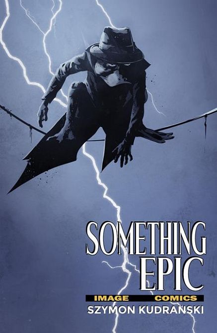 SOMETHING EPIC #11 SOMETHING EPIC #11