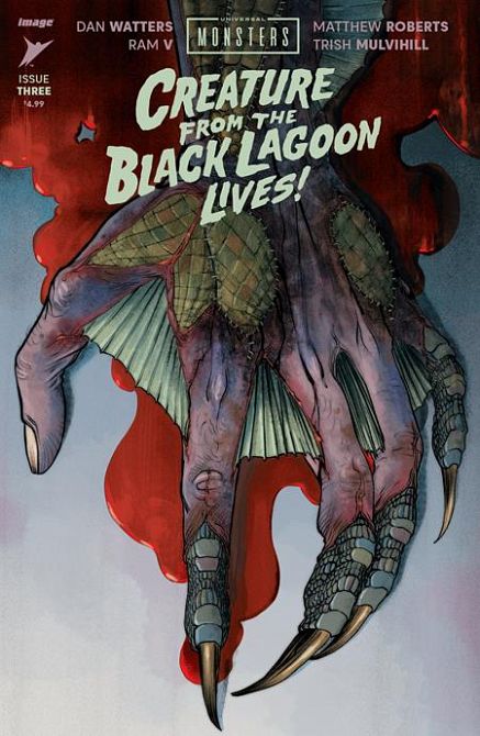 UNIVERSAL MONSTERS THE CREATURE FROM THE BLACK LAGOON LIVES #3 UNIVERSAL MONSTERS THE CREATURE FROM THE BLACK LAGOON LIVES #3