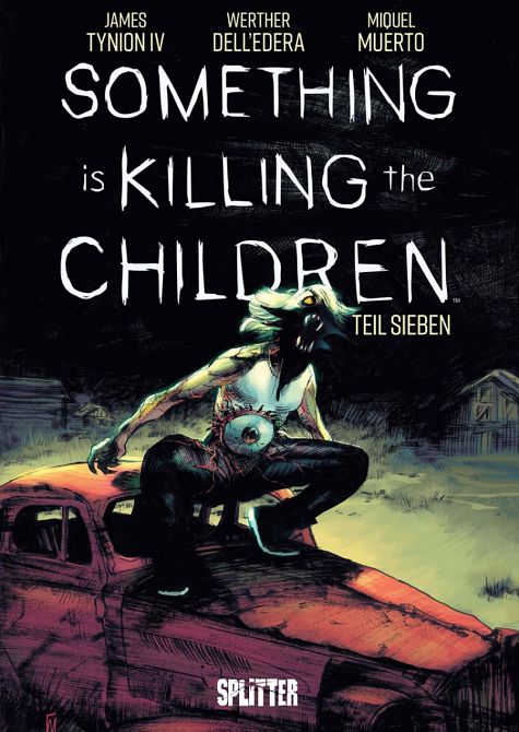 SOMETHING IS KILLING THE CHILDREN (ab 2020) #07 SOMETHING IS KILLING THE CHILDREN (ab 2020) #07