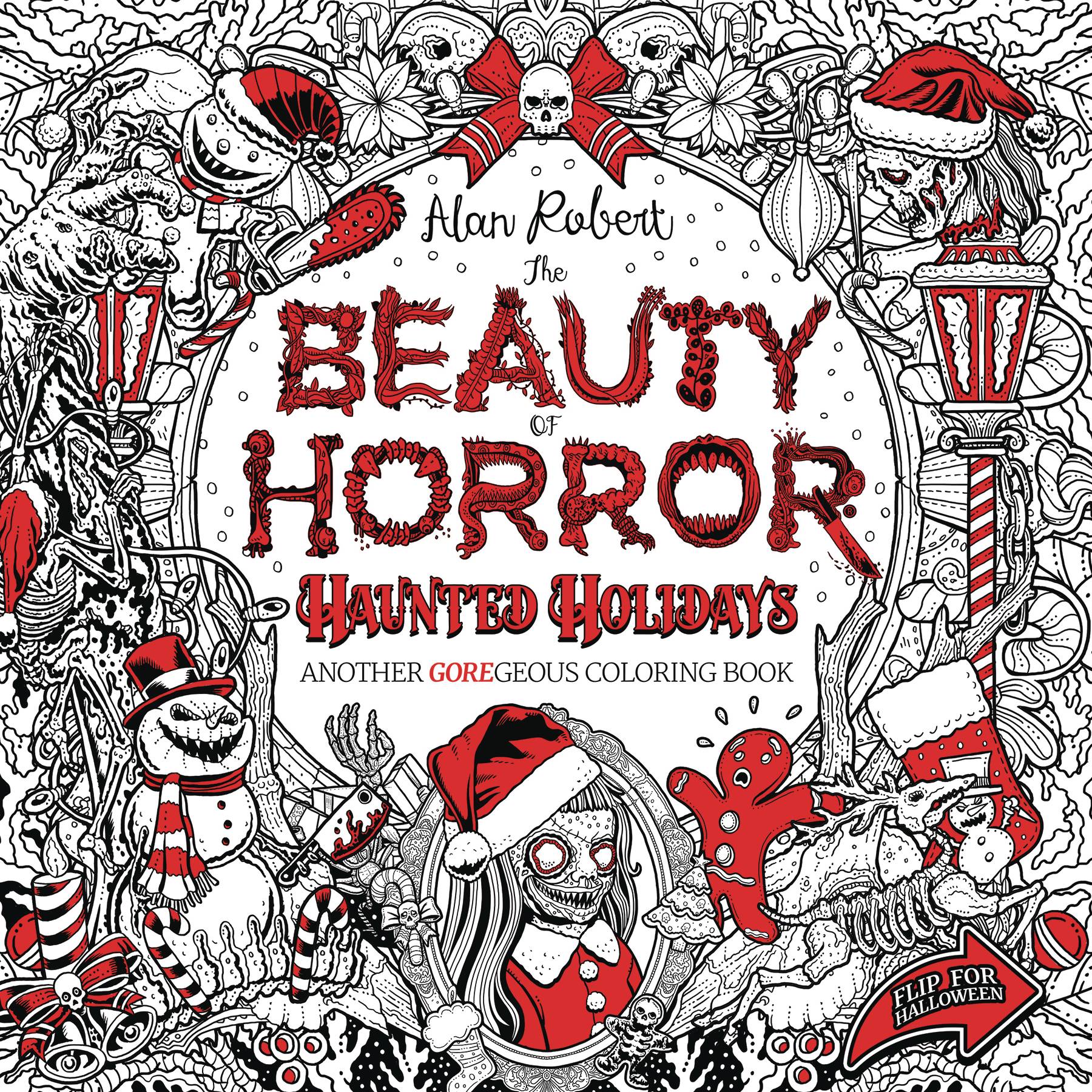 BEAUTY OF HORROR HAUNTED HOLIDAYS COLORING BOOK SC BEAUTY OF HORROR HAUNTED HOLIDAYS COLORING BOOK SC