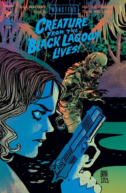 UNIVERSAL MONSTERS THE CREATURE FROM THE BLACK LAGOON LIVES #4 UNIVERSAL MONSTERS THE CREATURE FROM THE BLACK LAGOON LIVES #4