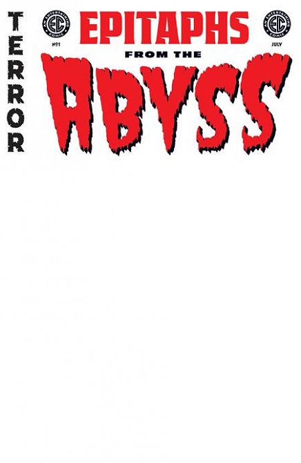 EC EPITAPHS FROM THE ABYSS #1 EC EPITAPHS FROM THE ABYSS #1