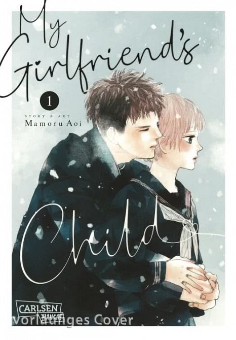 MY GIRLFRIEND'S CHILD #01 MY GIRLFRIEND'S CHILD #01