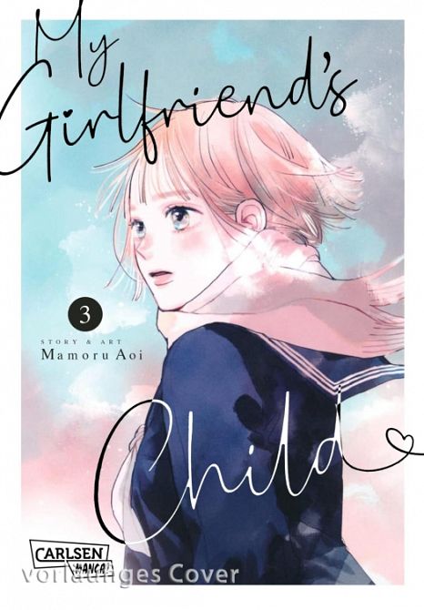 MY GIRLFRIEND'S CHILD #03 MY GIRLFRIEND'S CHILD #03