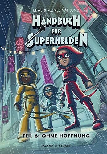 DAS HANDBUCH FÜR SUPERHELDEN #06