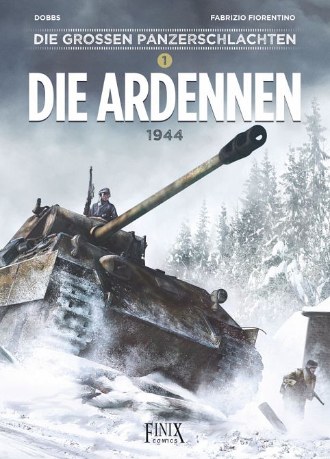 DIE GROßEN PANZERSCHLACHTEN #01 DIE GROßEN PANZERSCHLACHTEN #01