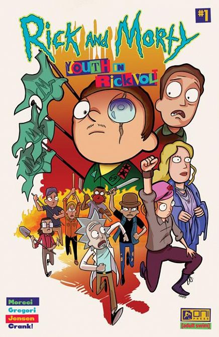RICK AND MORTY YOUTH IN RICKVOLT #1 RICK AND MORTY YOUTH IN RICKVOLT #1