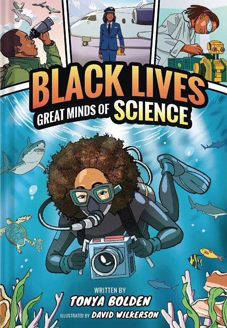 BLACK LIVES GREAT MINDS OF SCIENCE GN BLACK LIVES GREAT MINDS OF SCIENCE GN