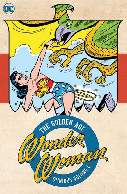 WONDER WOMAN THE GOLDEN AGE OMNIBUS HC VOL 06 WONDER WOMAN THE GOLDEN AGE OMNIBUS HC VOL 06
