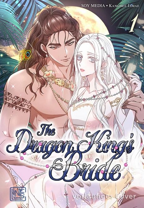 THE DRAGON KING’S BRIDE #01 THE DRAGON KING’S BRIDE #01