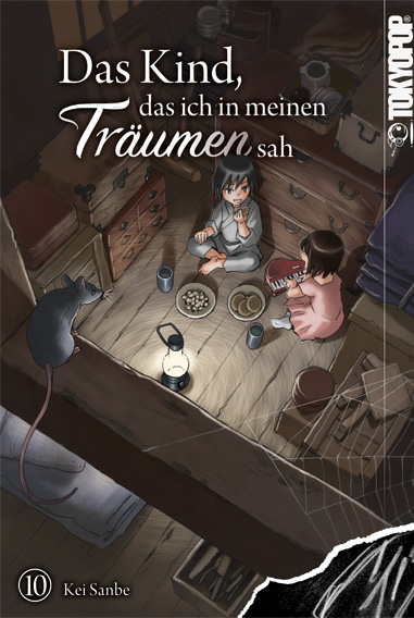 DAS KIND, DAS ICH IN MEINEN TRÄUMEN SAH #10 DAS KIND, DAS ICH IN MEINEN TRÄUMEN SAH #10