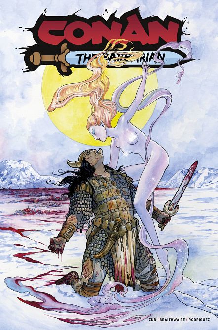 CONAN BARBARIAN #16 CONAN BARBARIAN #16
