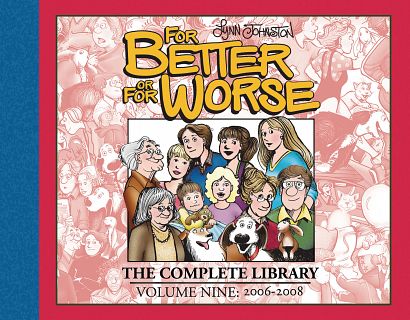 FOR BETTER OR FOR WORSE COMP LIBRARY HC VOL 09 FOR BETTER OR FOR WORSE COMP LIBRARY HC VOL 09