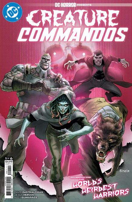 DC HORROR PRESENTS CREATURE COMMANDOS #1 DC HORROR PRESENTS CREATURE COMMANDOS #1