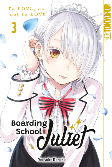 BOARDING SCHOOL JULIET #03 BOARDING SCHOOL JULIET #03