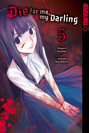 DIE FOR ME, MY DARLING #05 DIE FOR ME, MY DARLING #05