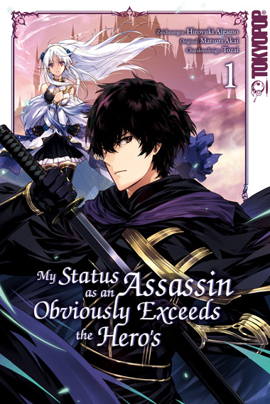 MY STATUS AS AN ASSASSIN OBVIOUSLY EXCEEDS THE HERO’S #01 MY STATUS AS AN ASSASSIN OBVIOUSLY EXCEEDS THE HERO’S #01