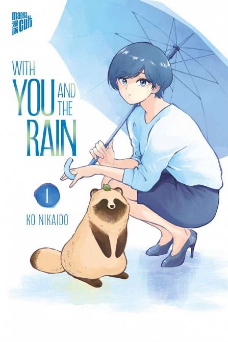 WITH YOU AND THE RAIN #01 WITH YOU AND THE RAIN #01