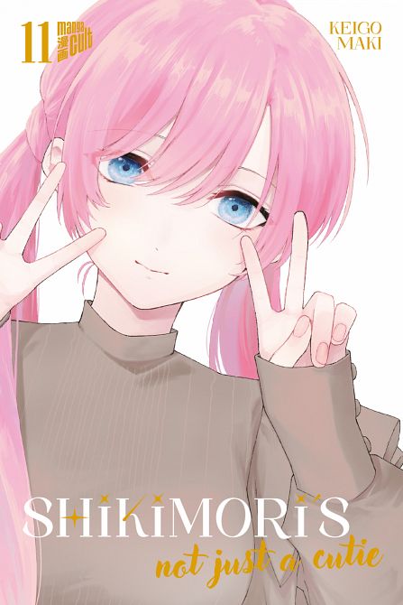 SHIKIMORI'S NOT JUST A CUTIE #11 SHIKIMORI'S NOT JUST A CUTIE #11