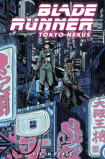 BLADE RUNNER TOKYO NEXUS REG EDITION TP BLADE RUNNER TOKYO NEXUS REG EDITION TP