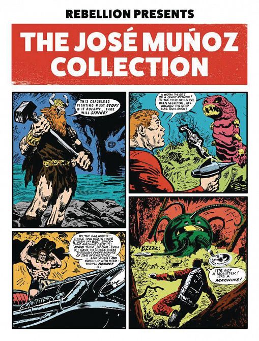 REBELLION PRESENTS THE JOSE MUNOZ COLLECTION TP REBELLION PRESENTS THE JOSE MUNOZ COLLECTION TP