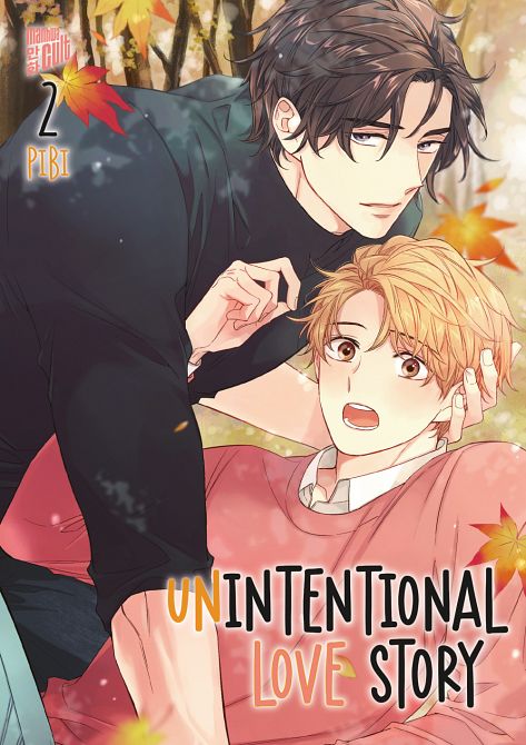 UNINTENTIONAL LOVE STORY #02 UNINTENTIONAL LOVE STORY #02