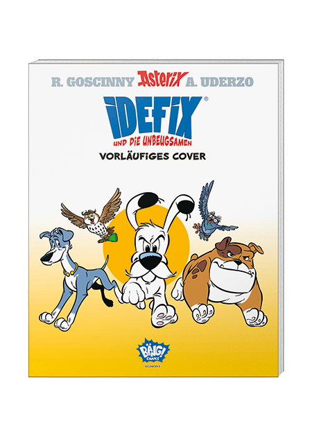 IDEFIX UND DIE UNBEUGSAMEN #07 IDEFIX UND DIE UNBEUGSAMEN #07