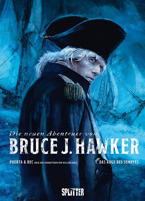 NEUE ABENTEUER VON BRUCE J. HAWKER NEUE ABENTEUER VON BRUCE J. HAWKER