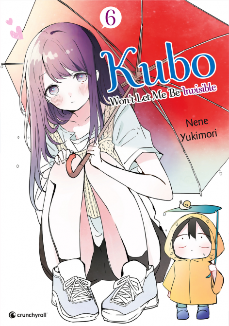 KUBO WON'T LET ME BE INVISIBLE #06 KUBO WON'T LET ME BE INVISIBLE #06