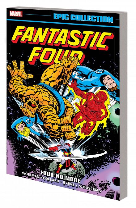 FANTASTIC FOUR EPIC COLLECT TP VOL 11 FOUR NO MORE FANTASTIC FOUR EPIC COLLECT TP VOL 11 FOUR NO MORE