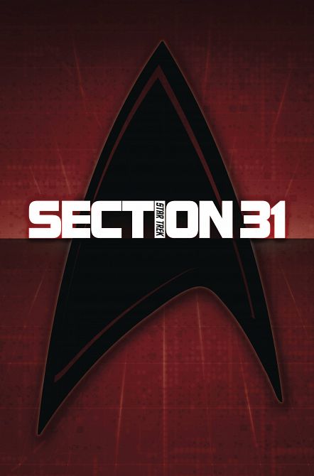 STAR TREK SECTION 31 #1 STAR TREK SECTION 31 #1